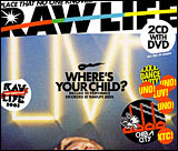 RAW LIFE`Where's Your Child?`